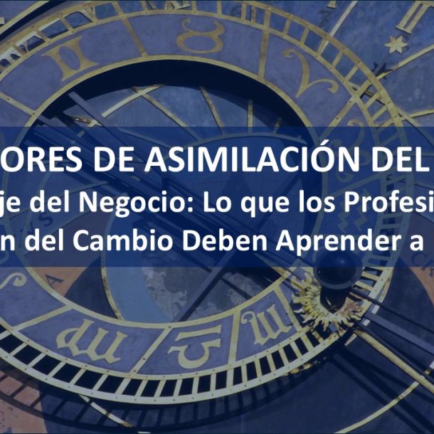 Indicadores de Asimilación del Cambio